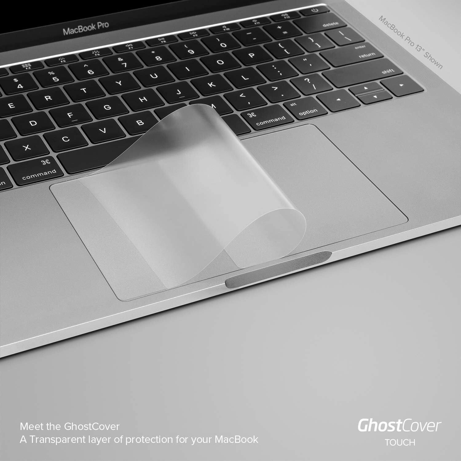 MacBook Pro

MacBook Pro 13" Shown

Meet the GhostCover
A Transparent layer of protection for your MacBook

GhostCover TOUCH