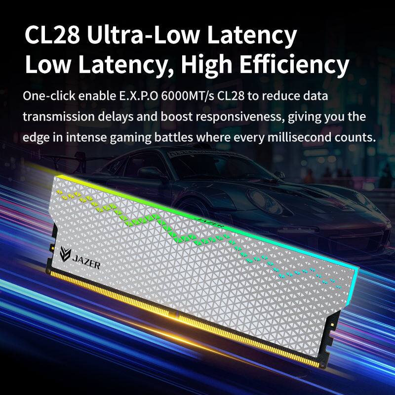 CL28 Ultra-Low Latency  
Low Latency, High Efficiency  

One-click enable E.X.P.O 6000MT/s CL28 to reduce data transmission delays and boost responsiveness, giving you the edge in intense gaming battles where every millisecond counts.  

JAZER