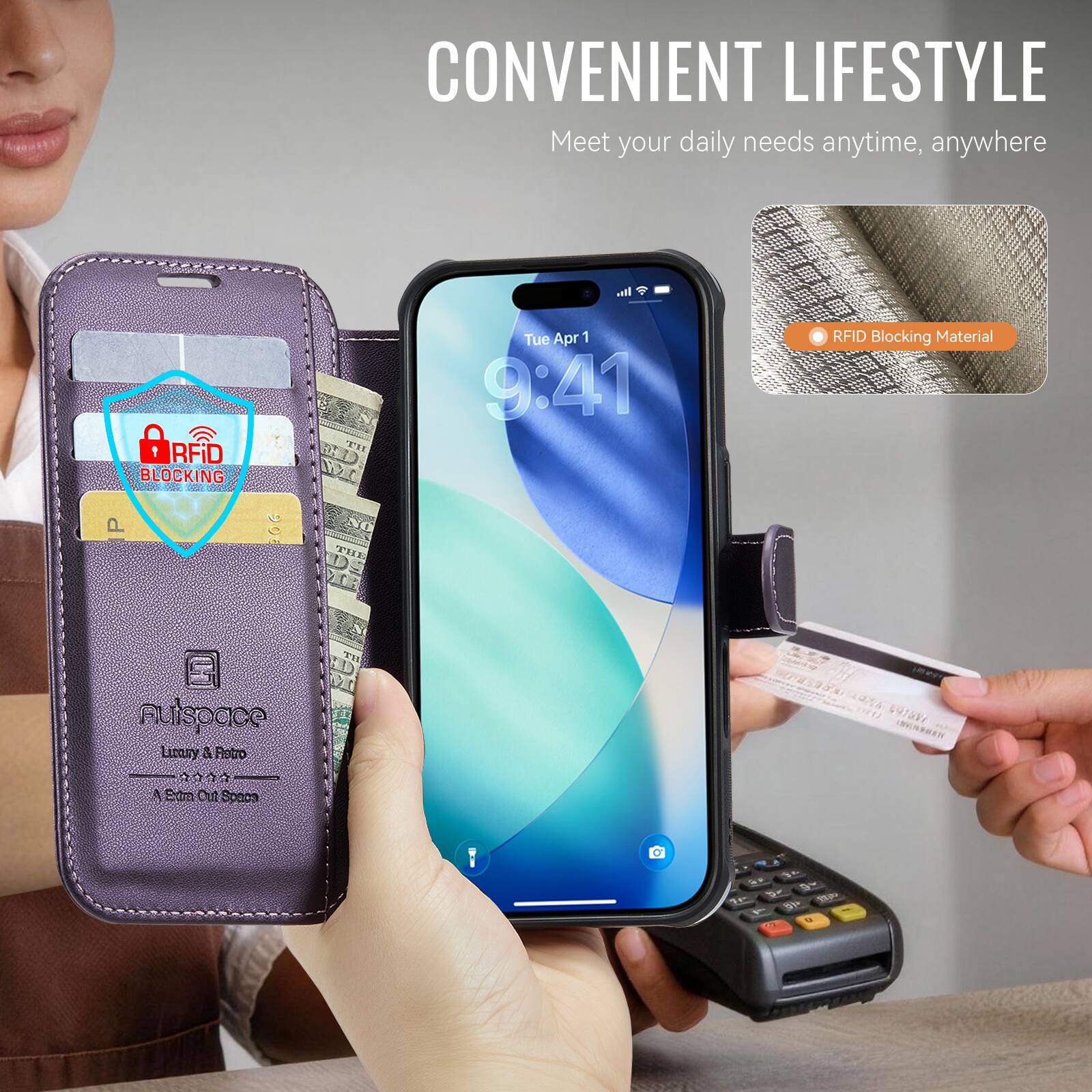 CONVENIENT LIFESTYLE  
Meet your daily needs anytime, anywhere

RFID BLOCKING  
RFID Blocking Material

Auispace  
Luxury & Retro  
A Extra Out Space