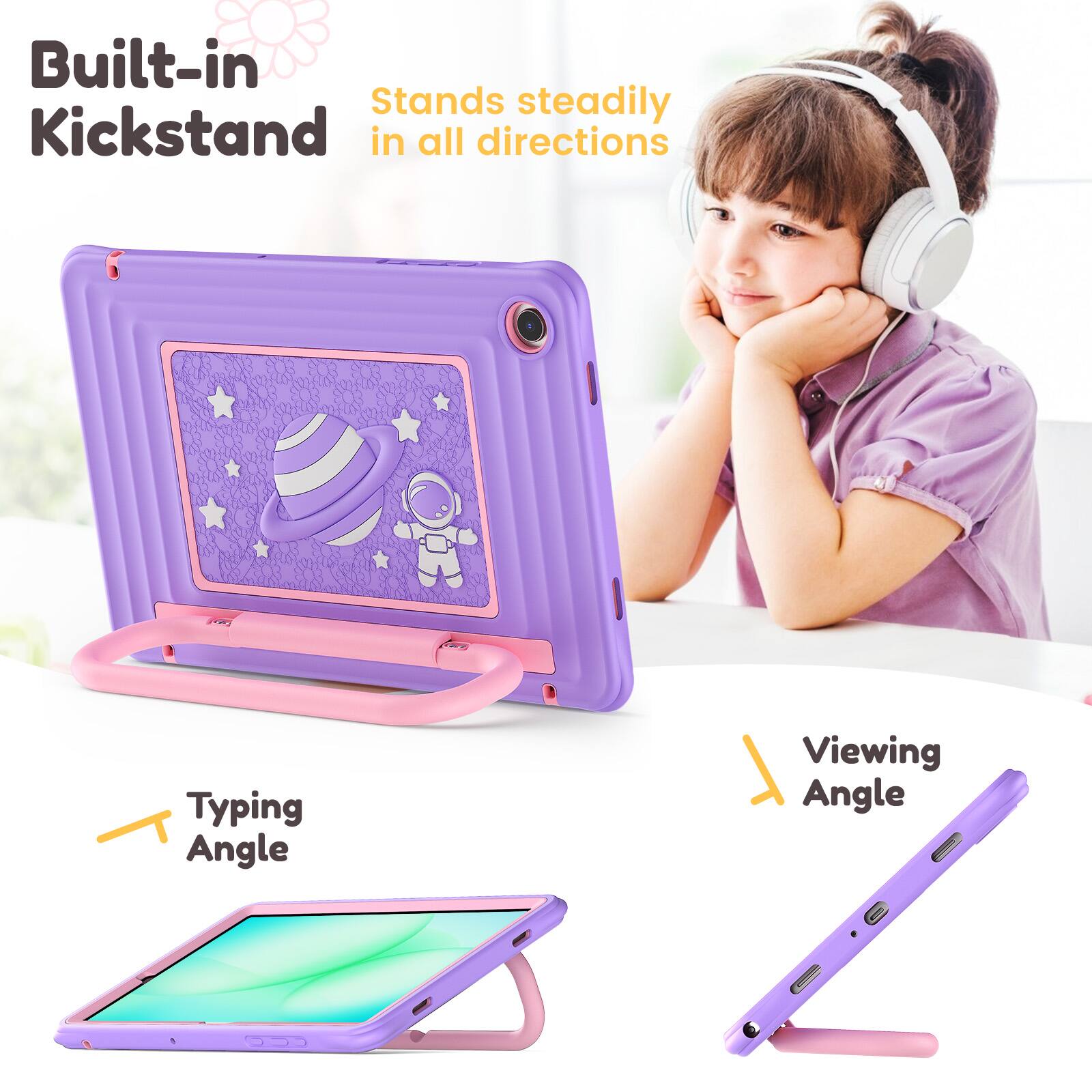 Built-in Kickstand  
Stands steadily in all directions  

Typing Angle  
Viewing Angle