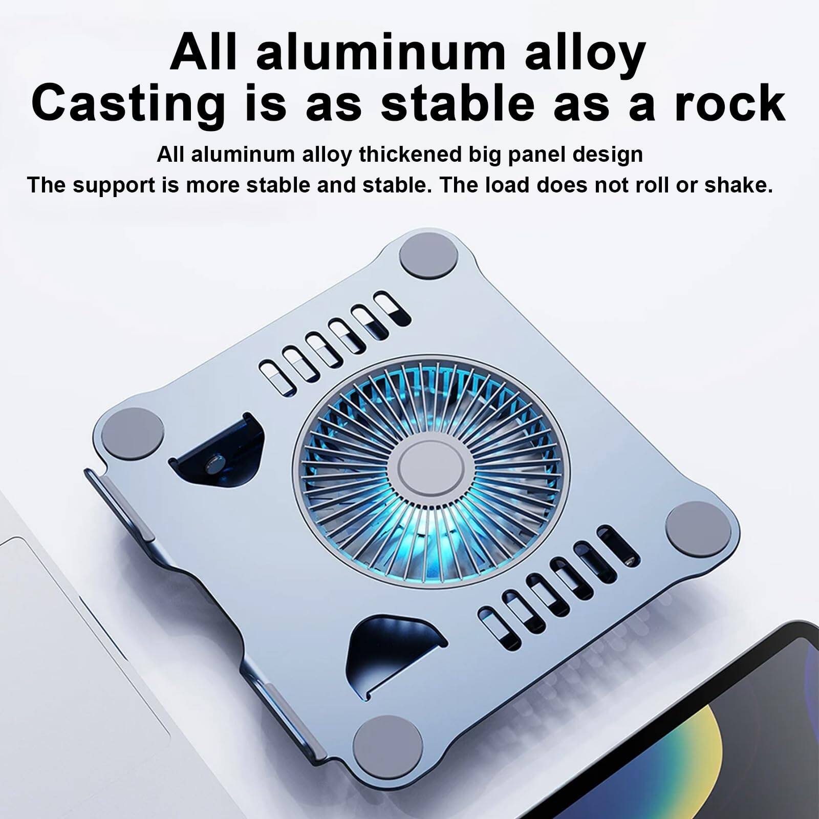 All aluminum alloy Casting is as stable as a rock.  
All aluminum alloy thickened big panel design.  
The support is more stable and stable. The load does not roll or shake.
