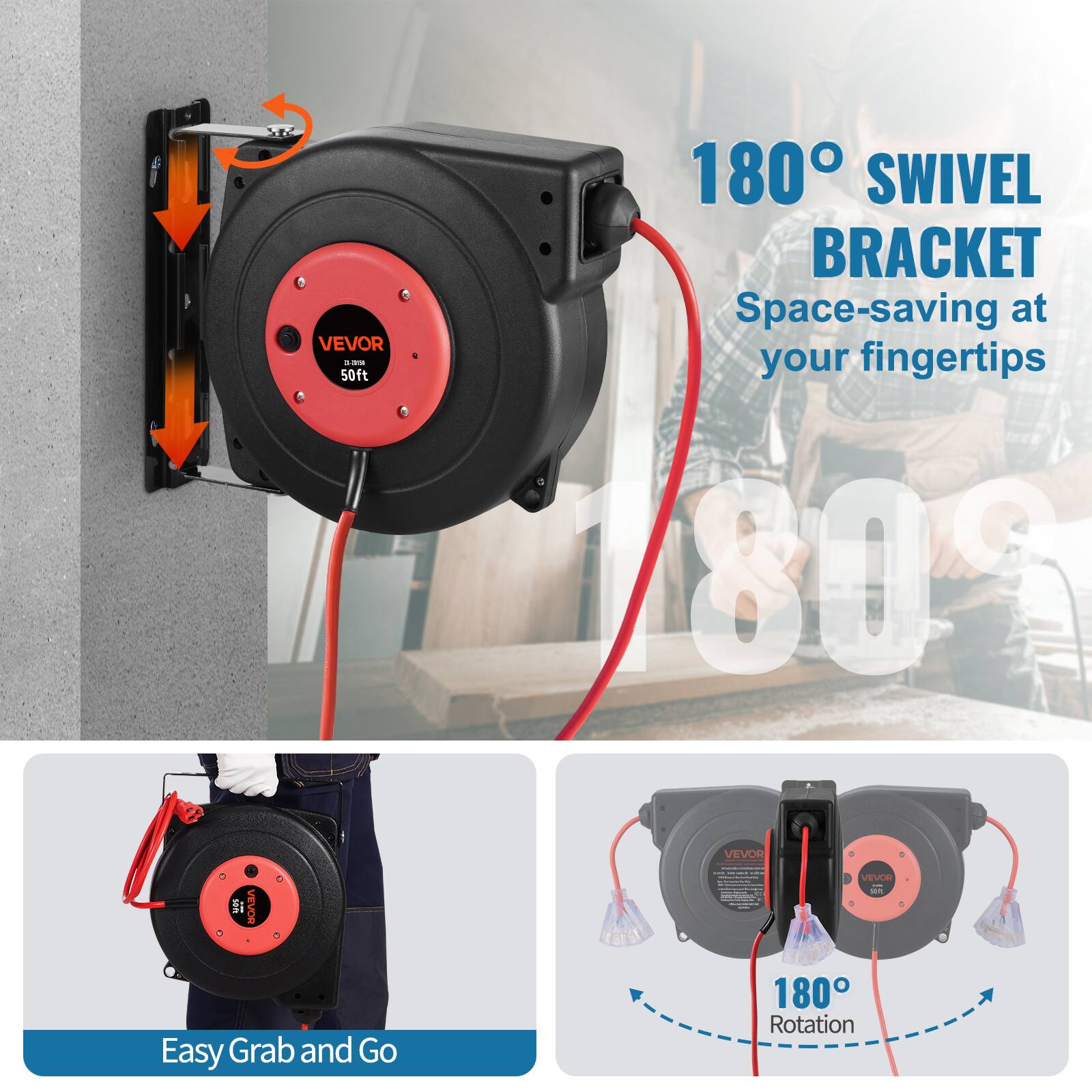 VEVOR 3 are 50ft  
180° SWIVEL BRACKET  
Space-saving at your fingertips  
VEVOR - Easy Grab and Go  
VEVOR - soft - 180° Rotation