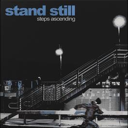 Stand Still - Steps Ascending - VINYL LP
