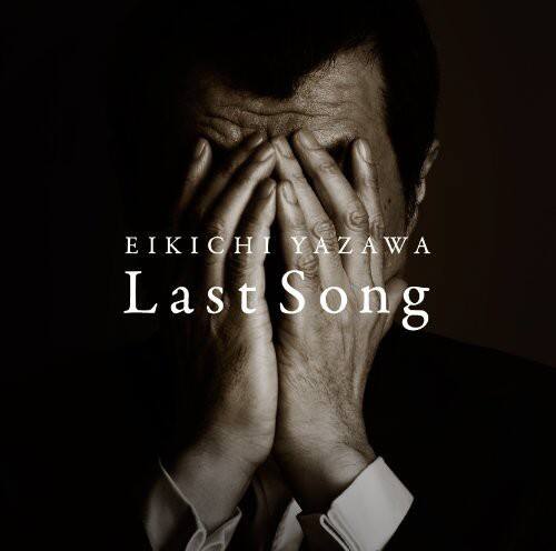 Eikichi Yazawa - Last Song   - COMPACT DISCS [CD] price history on PriceWatchPro