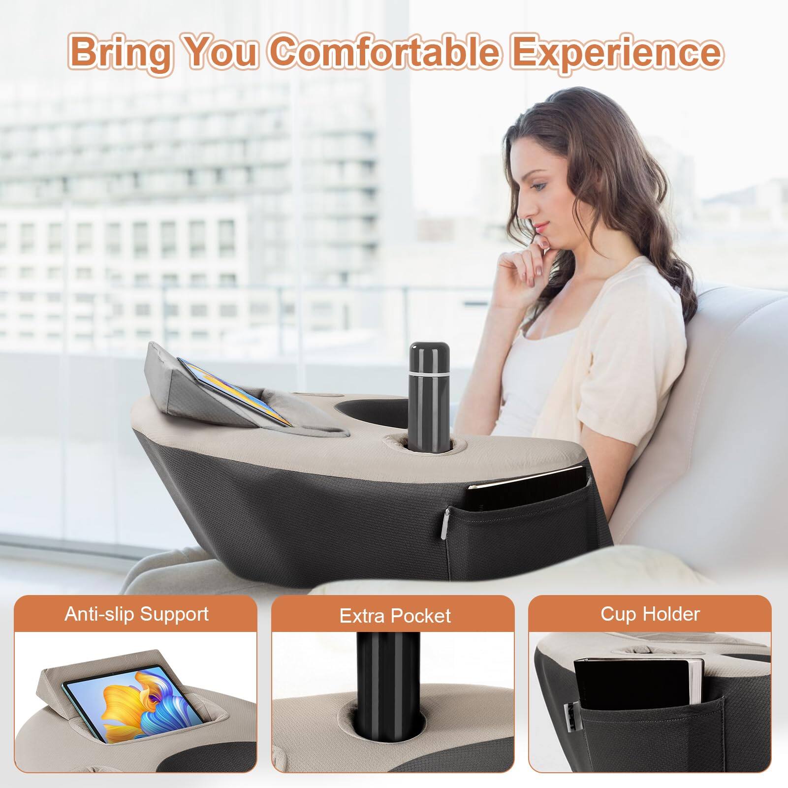 Bring You Comfortable Experience

- Anti-slip Support
- Extra Pocket
- Cup Holder