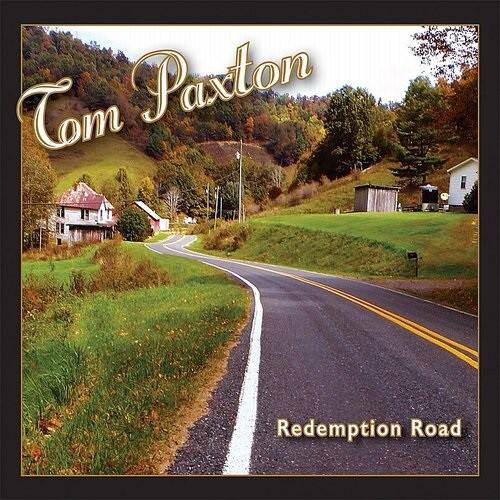 Tom Paxton  
Redemption Road