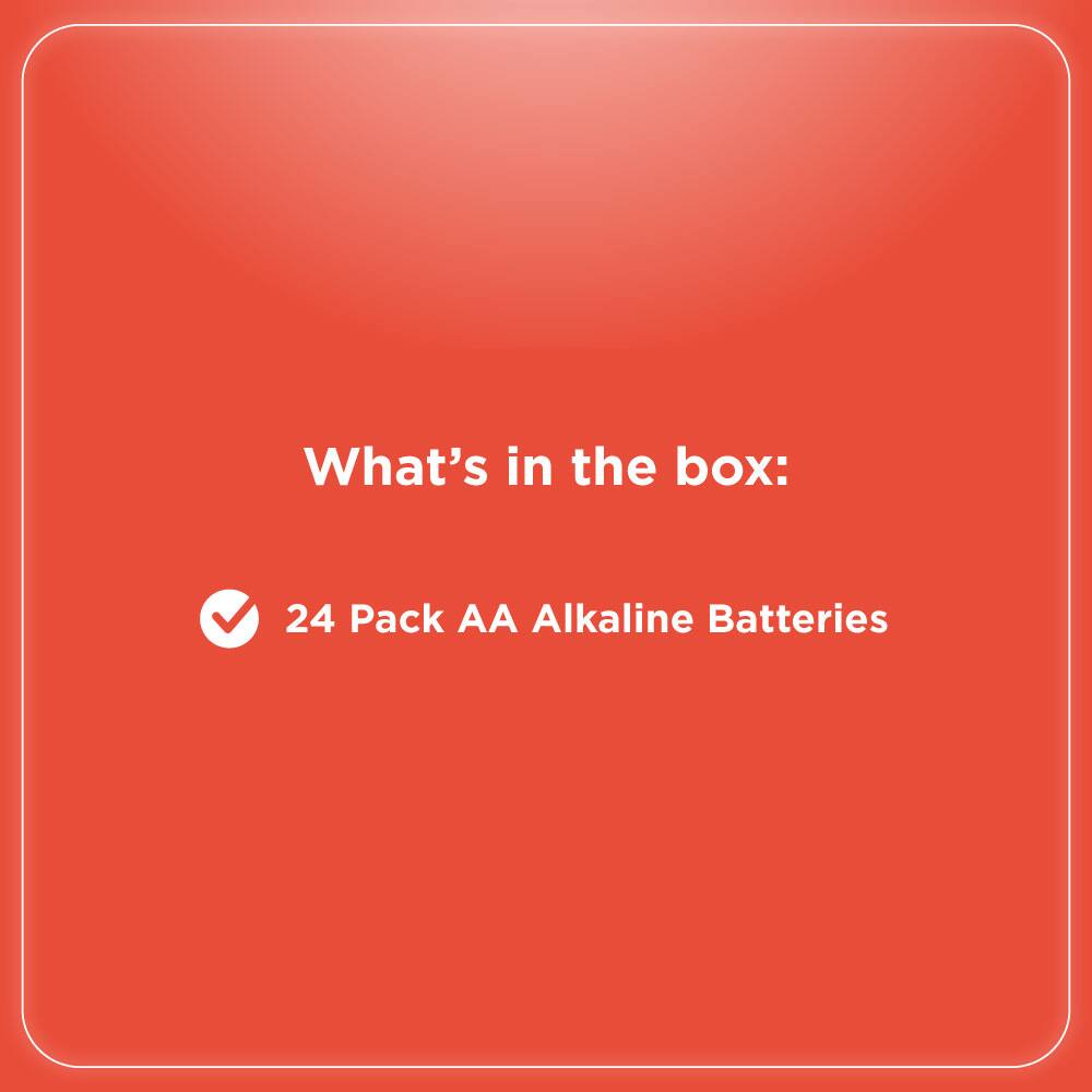 What's in the box:  
24 Pack AA Alkaline Batteries