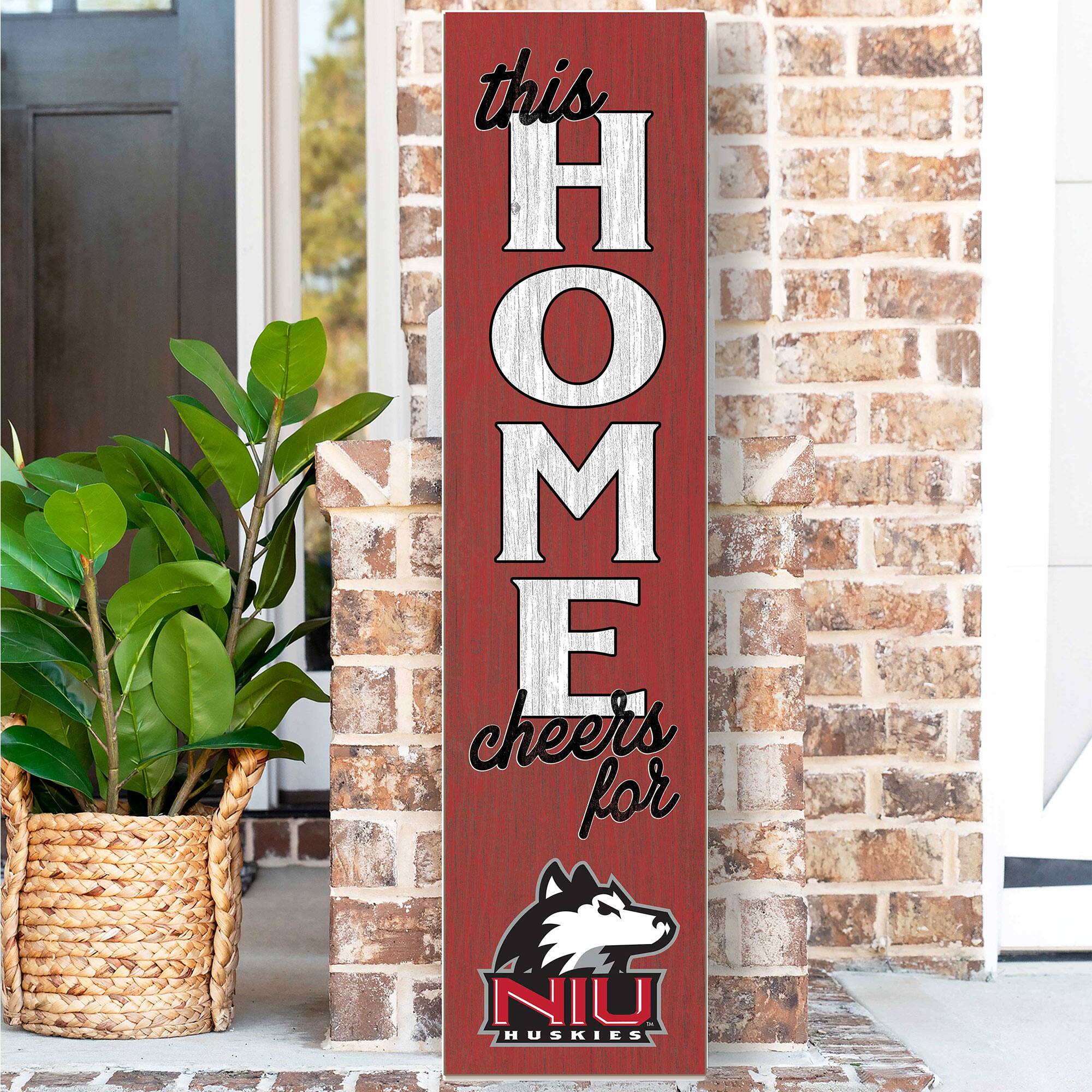 this HOME cheers for  
NIU HUSKIES