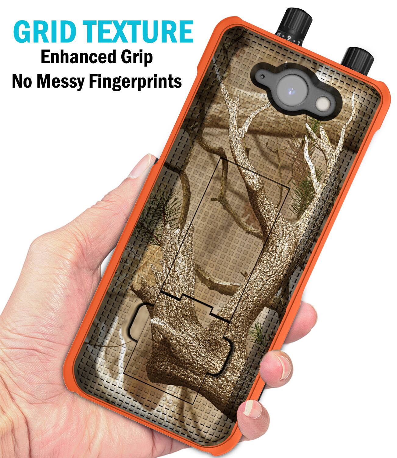 GRID TEXTURE  
Enhanced Grip  
No Messy Fingerprints