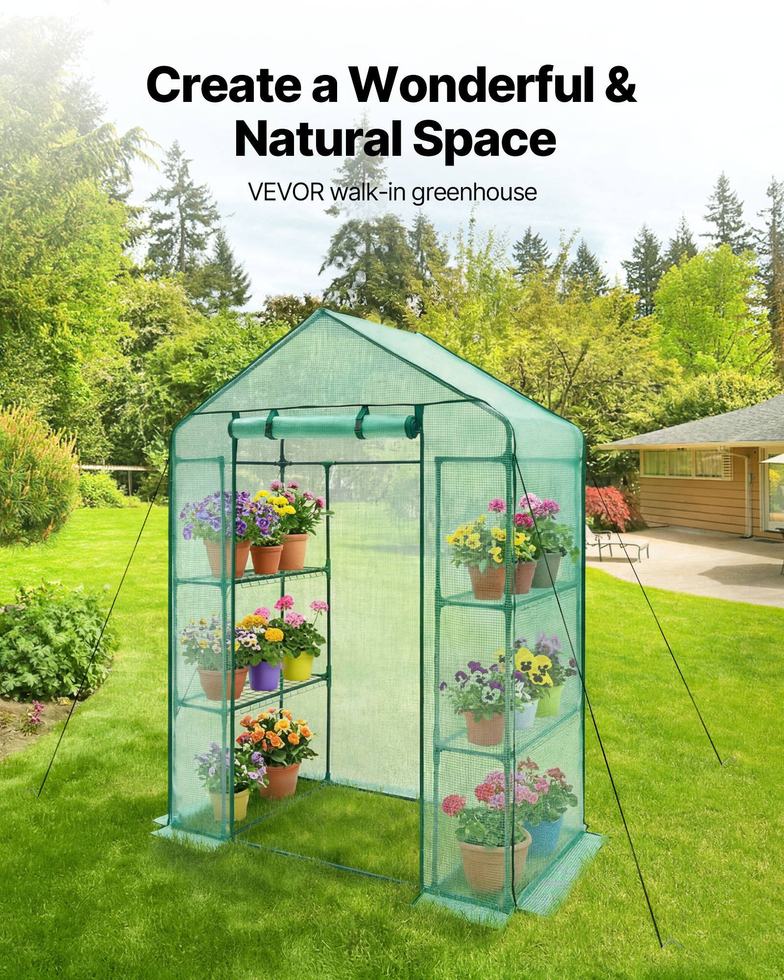 Create a Wonderful & Natural Space  
VEVOR walk-in greenhouse
