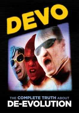 Devo - Devo: The Complete Truth About De-Evolution - DVD