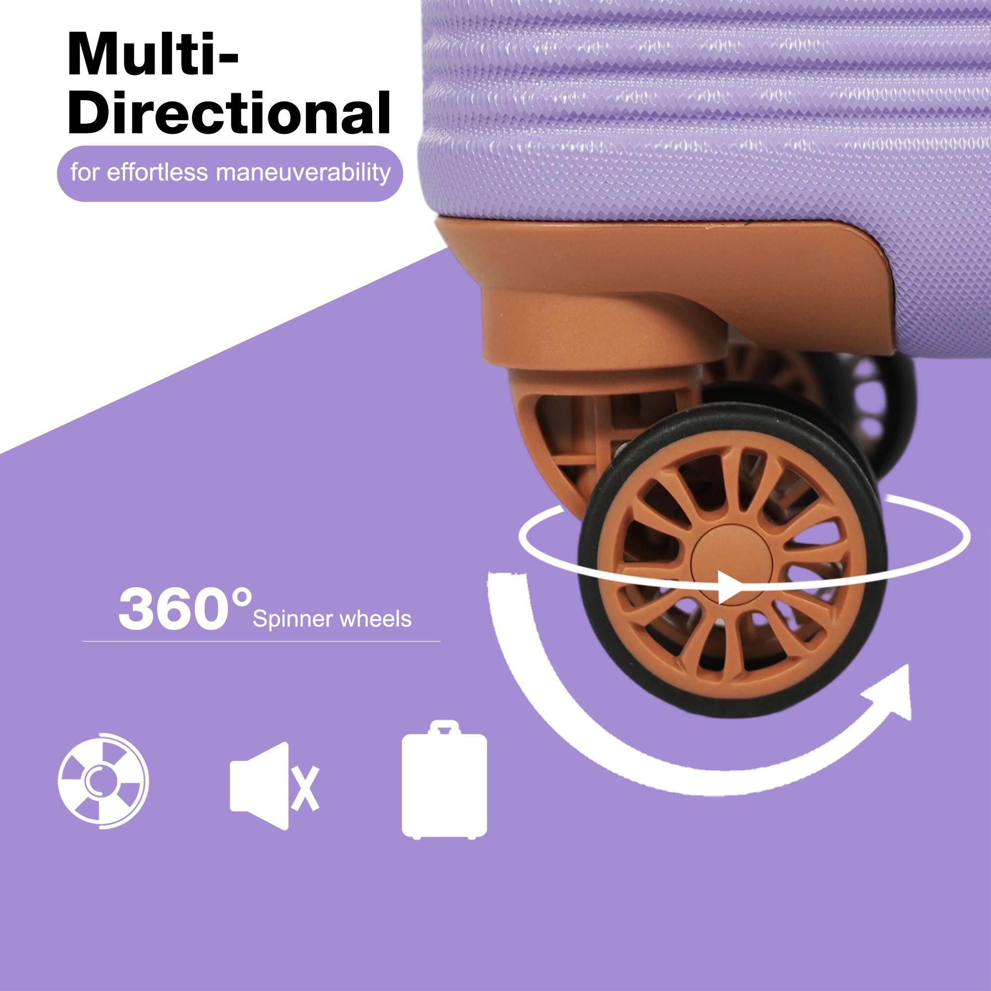 Multi-Directional for effortless maneuverability  
360° Spinner wheels