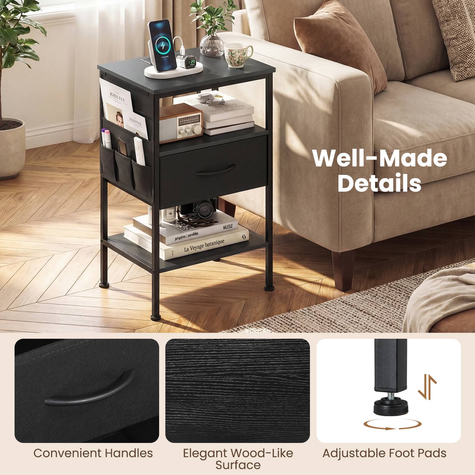 Well-Made Details

Convenient Handles

Elegant Wood-Like Surface

Adjustable Foot Pads