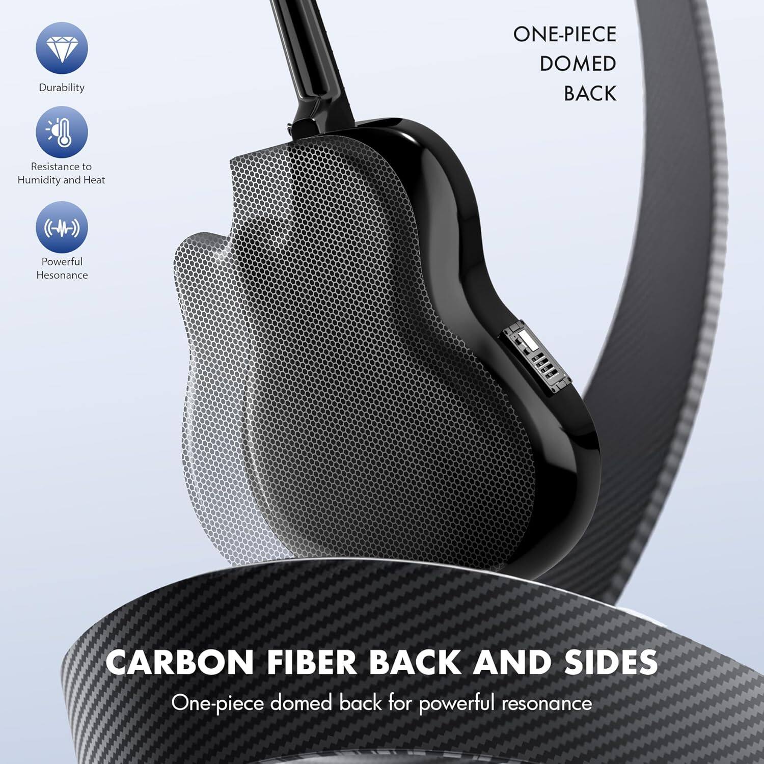 Durability  
ONE-PIECE DOMED BACK  
Resistance to Humidity and Heat (-4-))  
Powerful Resonance  
CARBON FIBER BACK AND SIDES  
One-piece domed back for powerful resonance