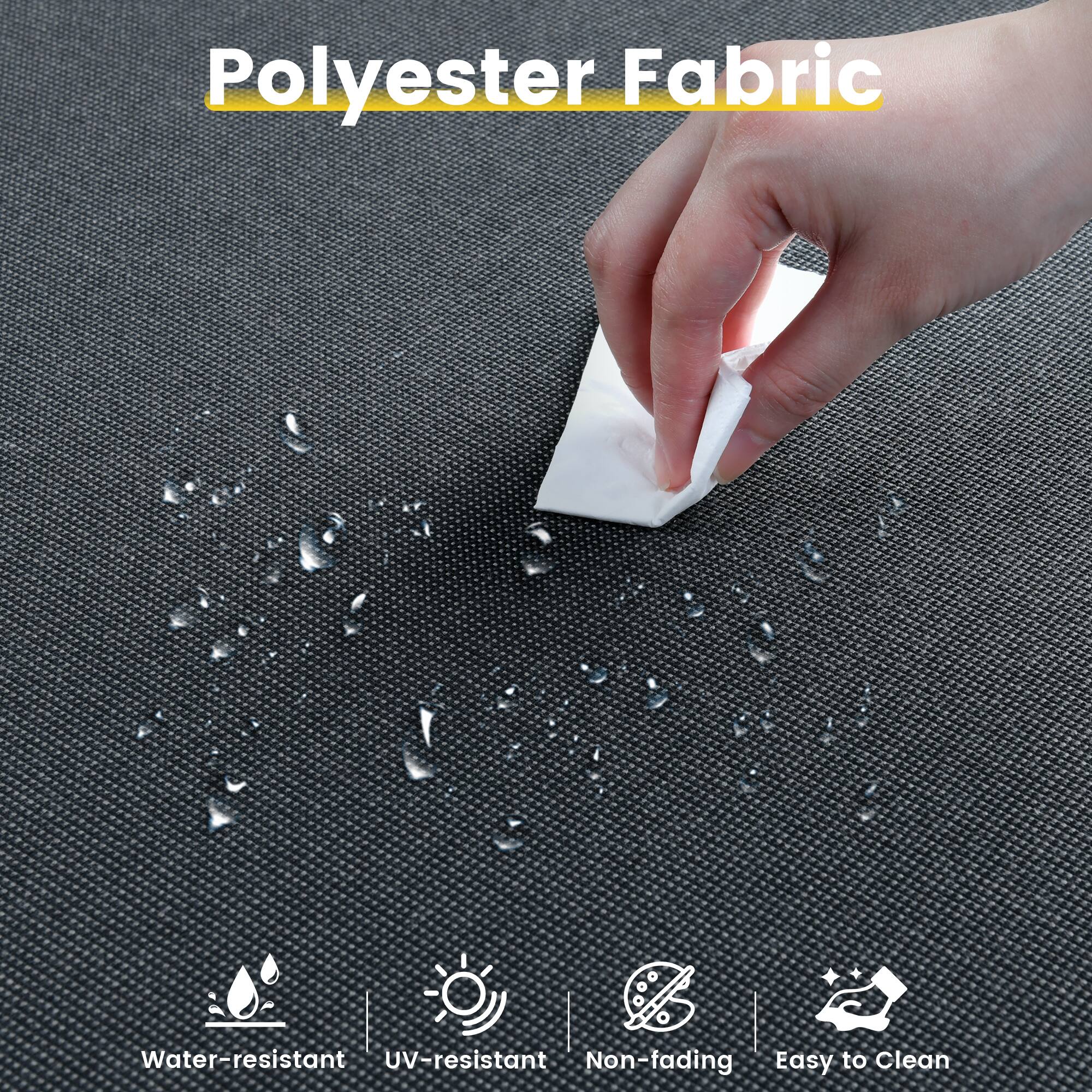 Polyester Fabric

- Water-resistant
- UV-resistant
- Non-fading
- Easy to Clean