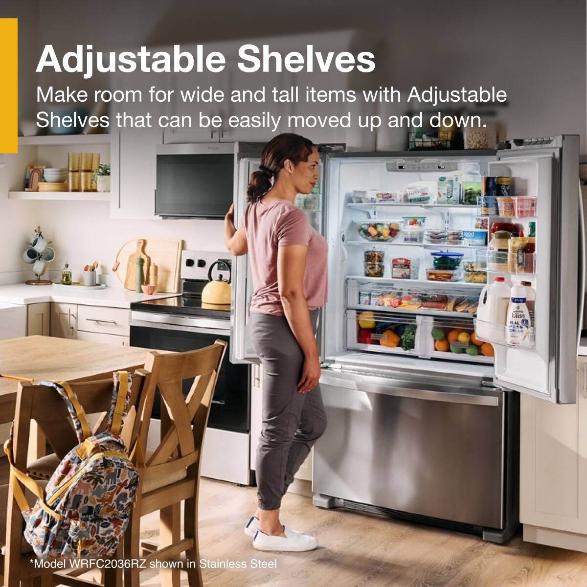 Adjustable Shelves

Make room for wide and tall items with Adjustable Shelves that can be easily moved up and down.

*Model WRF2036RZ shown in Stainless Steel