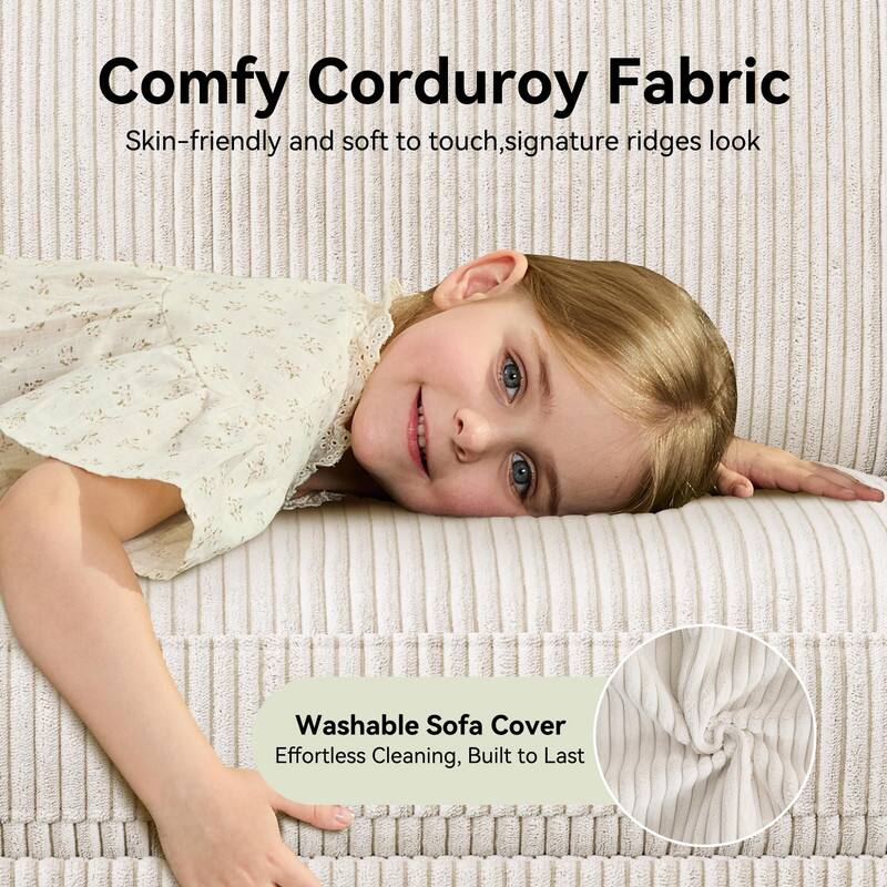 Comfy Corduroy Fabric: Skin-friendly and soft to touch, signature ridges look. Washable Sofa Cover: Effortless Cleaning, Built to Last.