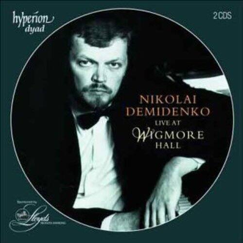 hyperion dyad  
2 CDs  
NIKOLAI DEMIDENKO  
LIVE AT WIGMORE HALL