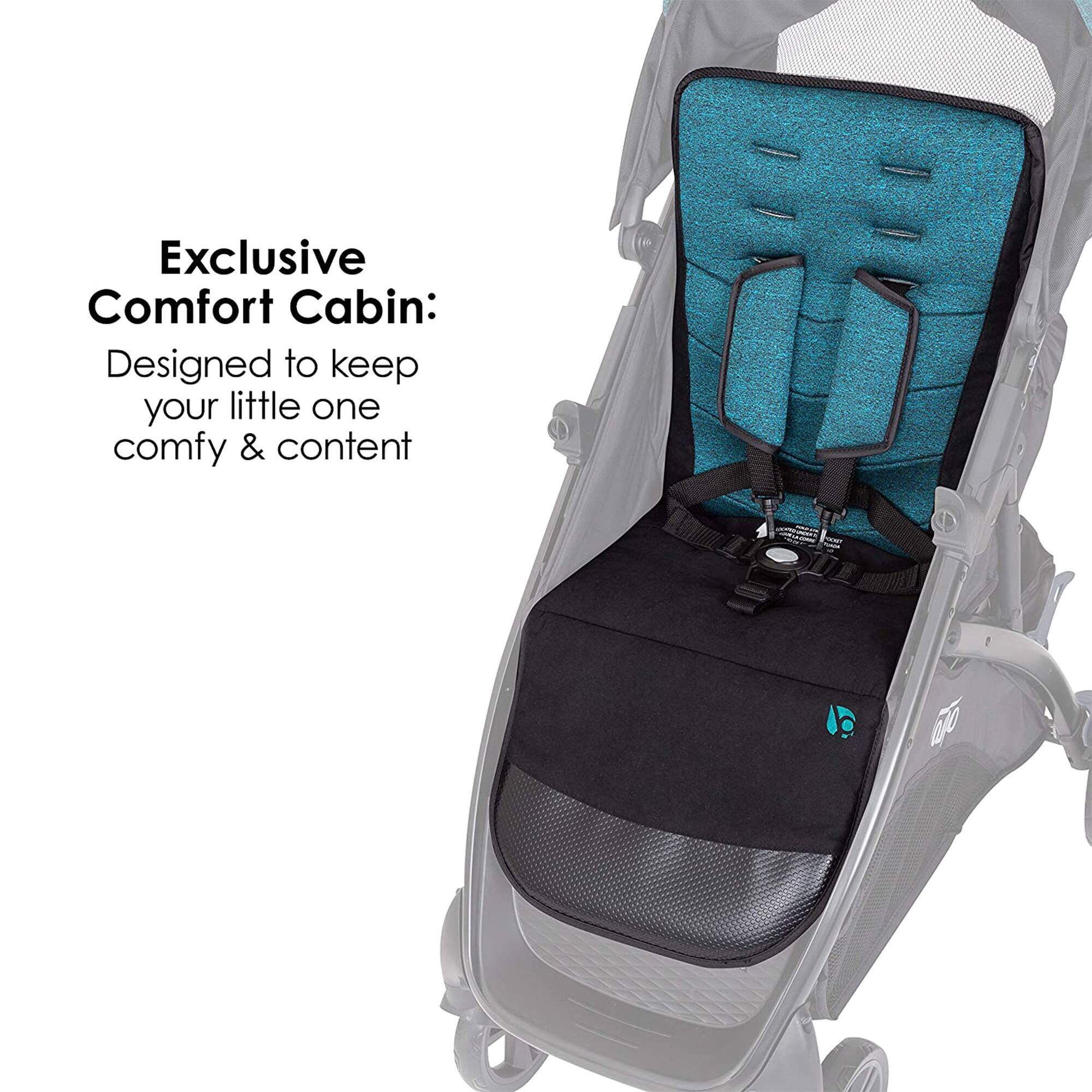 Exclusive Comfort Cabin:  
Designed to keep your little one comfy & content