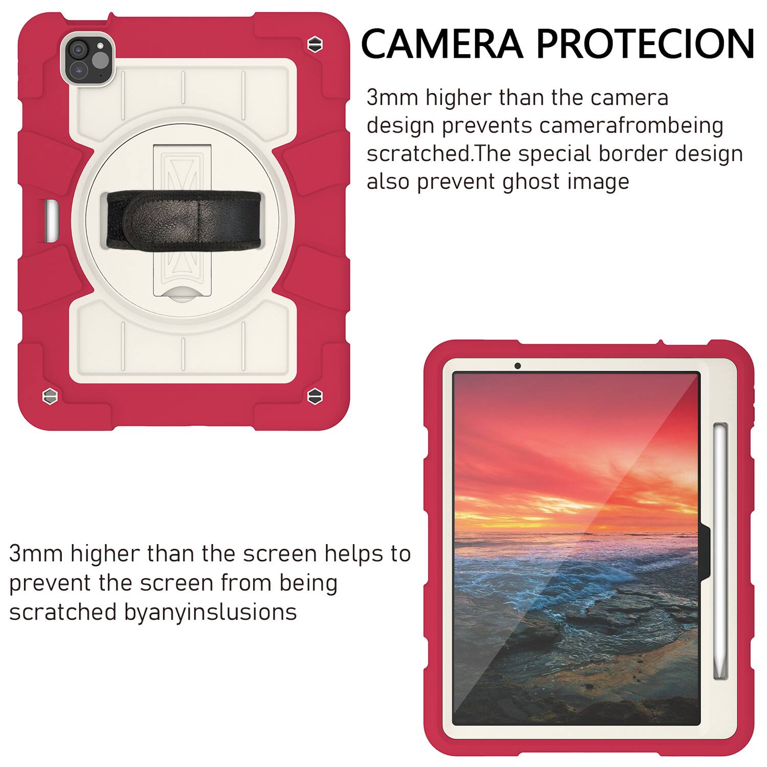 CAMERA PROTECION  
3mm higher than the camera design prevents camera from being scratched. The special border design also prevents ghost image.  

3mm higher than the screen helps to prevent the screen from being scratched by any inclusions.