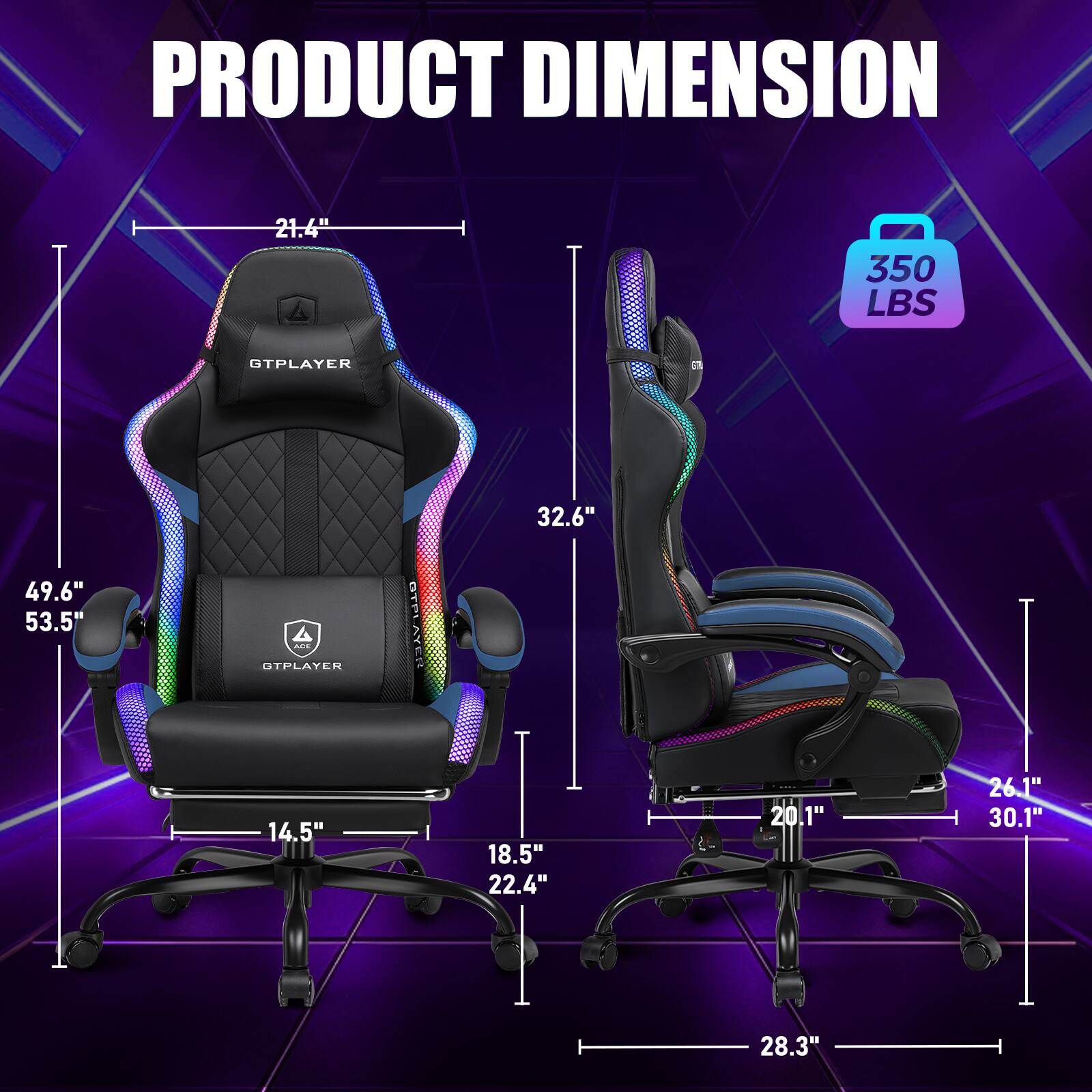 PRODUCT DIMENSION

- 21.4"
- 49.6" x 53.5"
- 14.5" x 18.5" x 22.4" x 20.1" x 26.1" x 30.1" x 28.3"
- 32.6"
- 350 LBS