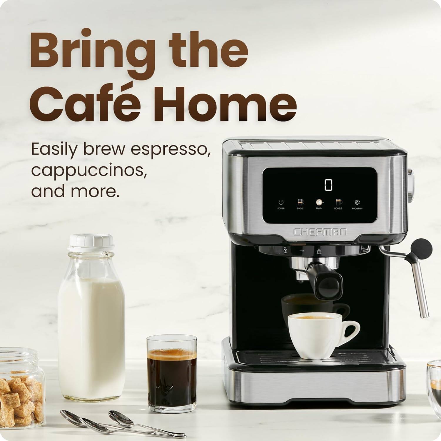 Bring the Café Home

Easily brew espresso, cappuccinos, and more.