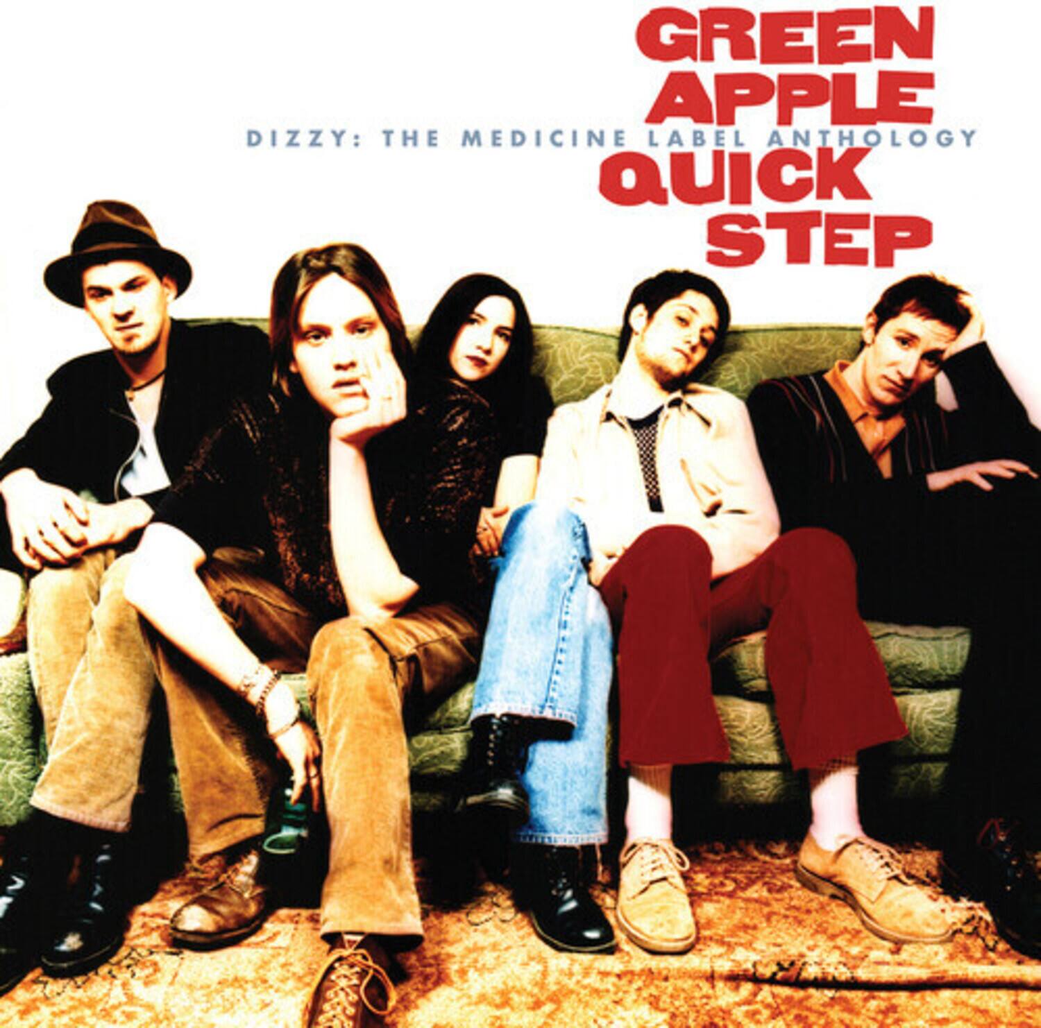 GREEN APPLE  
MEDICINE LABEL ANTHOLOGY  
QUICK STEP  

DIZZY: THE MEDICINE LABEL ANTHOLOGY
