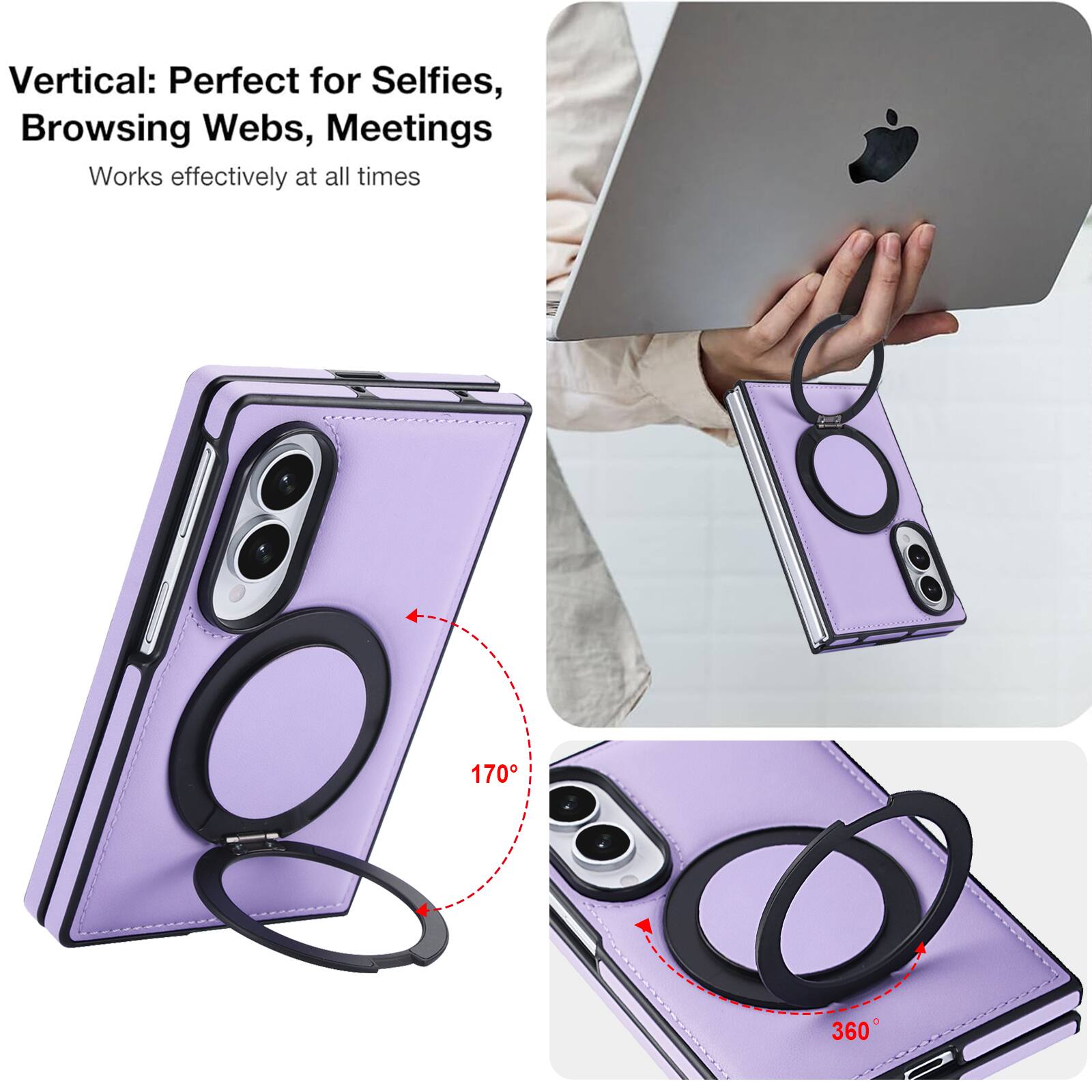 Vertical: Perfect for Selfies, Browsing Webs, Meetings  
Works effectively at all times  

170°  
360°