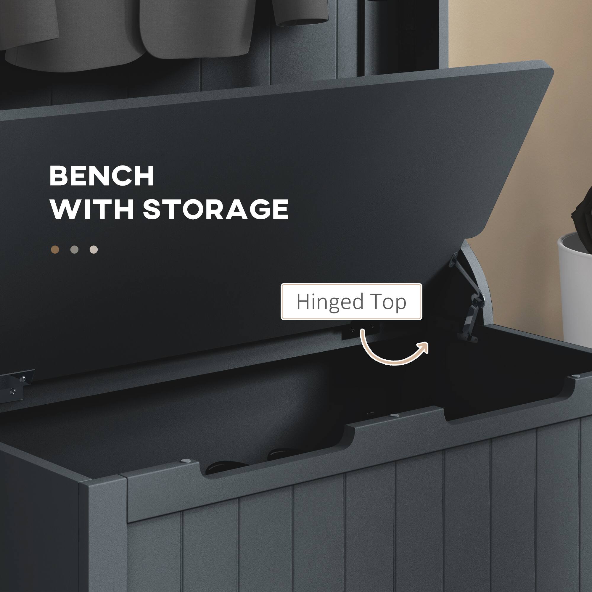 BENCH WITH STORAGE
Hinged Top