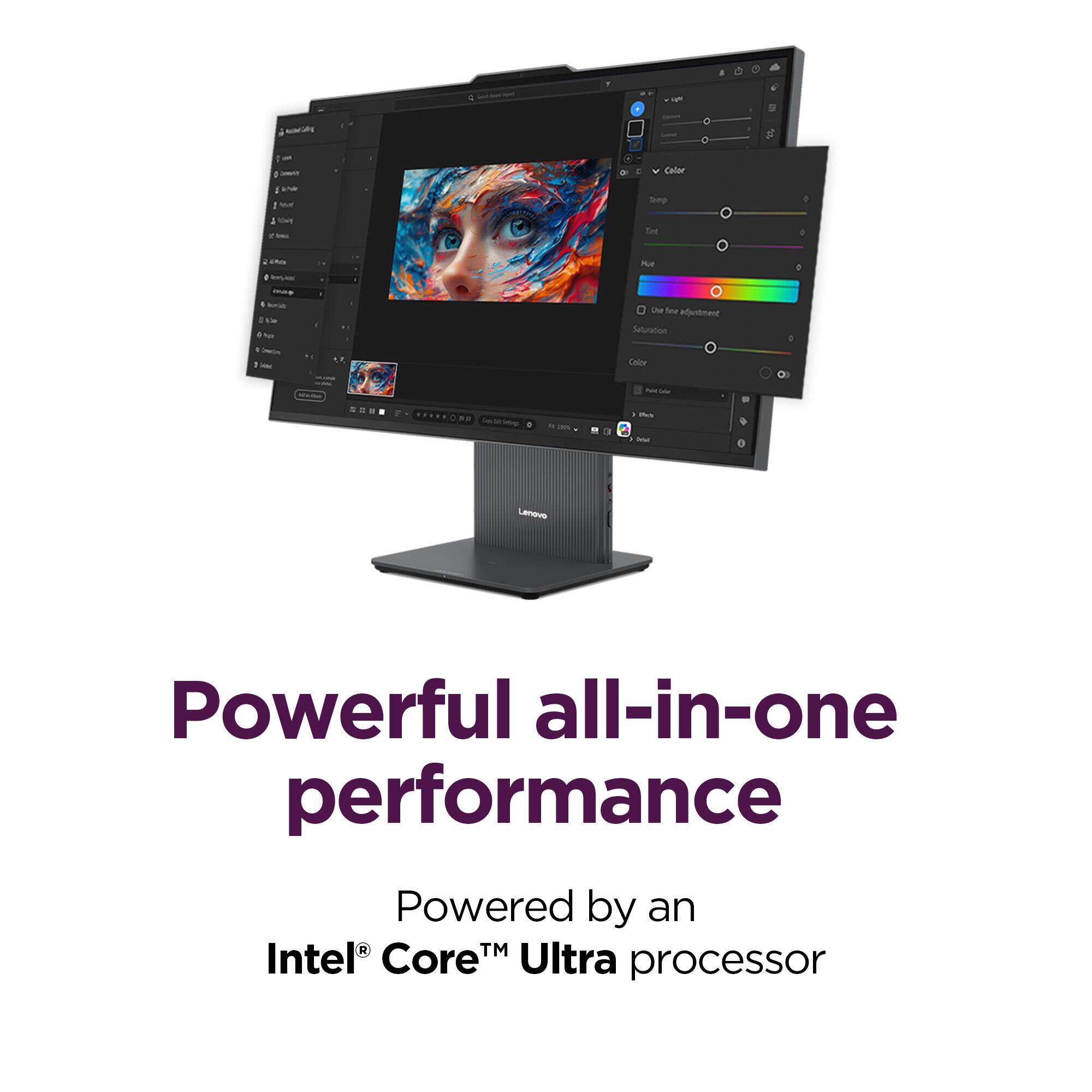Powerful all-in-one performance  
Powered by an Intel® Core™ Ultra processor