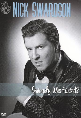  Nick Swardson: Seriously, Who Farted? [DVD] [2009]