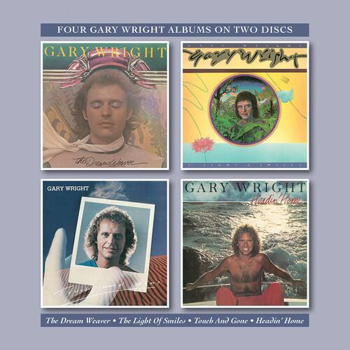 Gary Wright - Dream Weaver / Light Of Smiles / Touch & Gone / Headin Home   - COMPACT DISCS [CD]