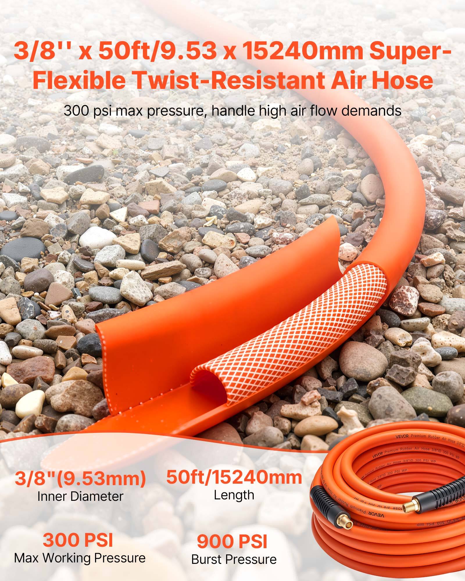 3/8" x 50ft/9.53 x 15240mm Super-Flexible Twist-Resistant Air Hose

300 psi max pressure, handle high air flow demands

3/8" (9.53mm) Inner Diameter

50ft/15240mm Length

300 PSI Max Working Pressure

900 PSI Burst Pressure