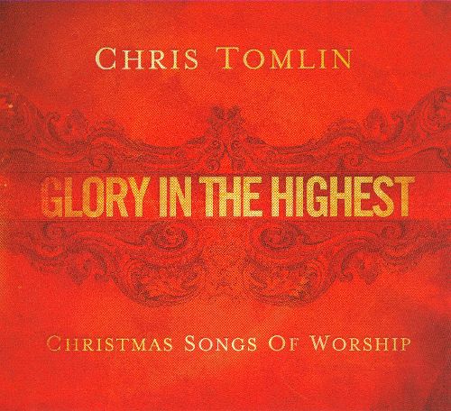  Glory in the Highest: Christmas Songs of Worship [CD]