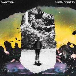 Martin Courtney - Magic Sign - VINYL LP