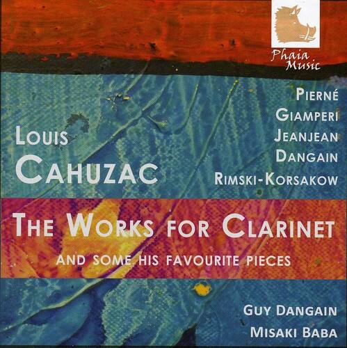 Phaia Music

PIERRE GIAMPERI  
LOUIS JEANJEAN  
DANGAIN  
RIMSKI-KORSAKOV

The Works for Clarinet  
and Some His Favourite Pieces

GUY DANGAIN  
MISAKI BABA