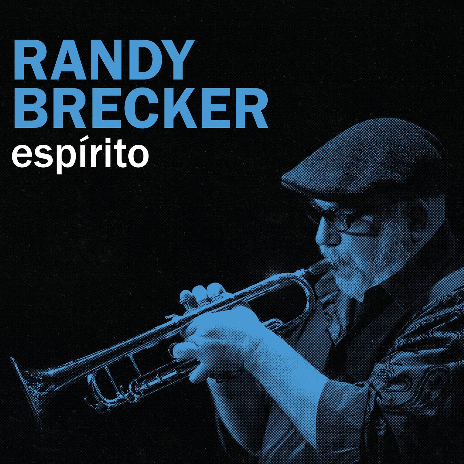 RANDY BRECKER  
espirito