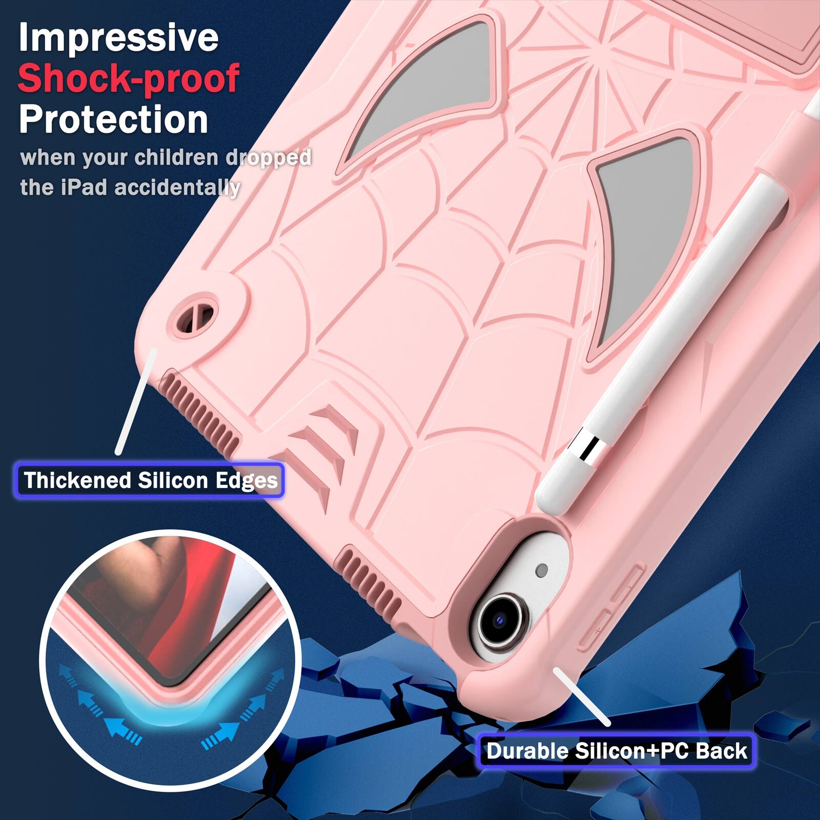 Impressive Shock-proof Protection when your children dropped the iPad accidentally

Thickened Silicon Edges

Durable Silicon+PC Back