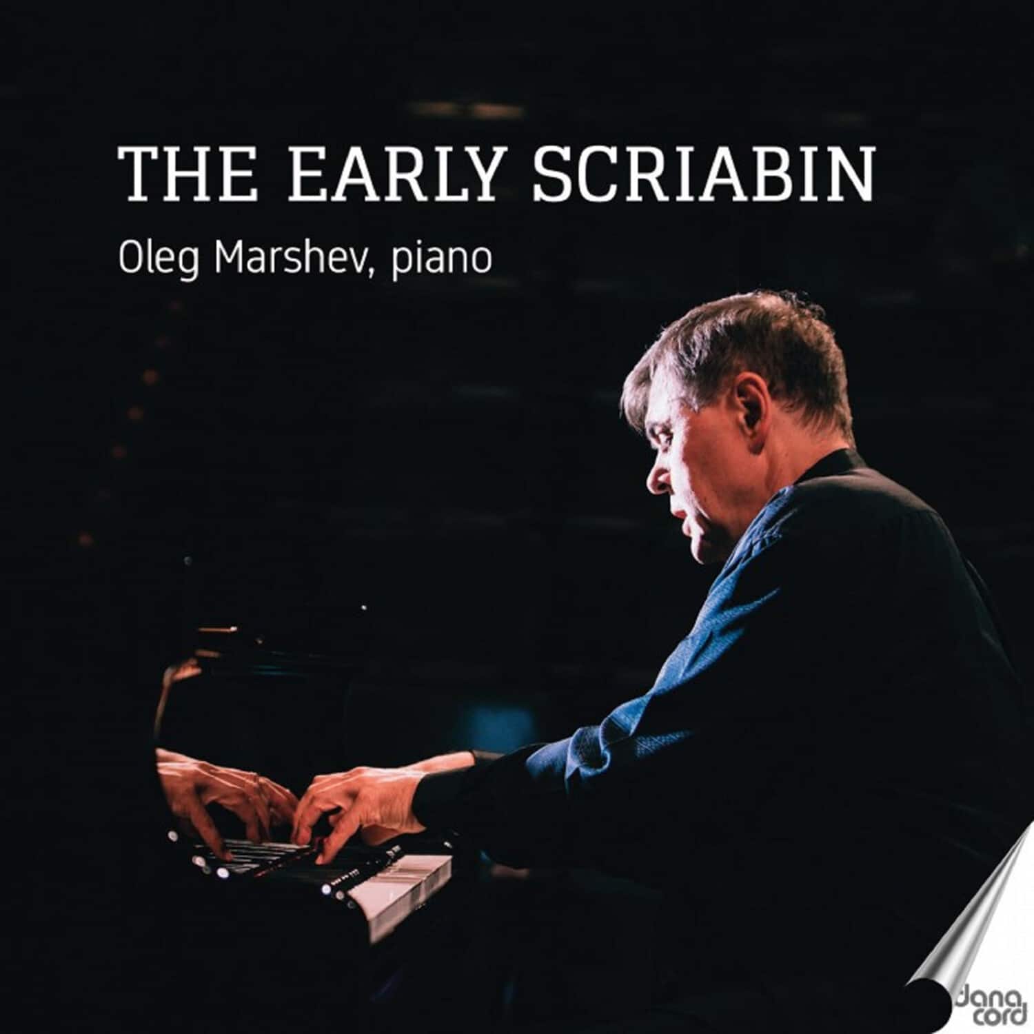 Oleg Marshev - The Early Scriabin   - COMPACT DISCS [CD] price history on PriceWatchPro