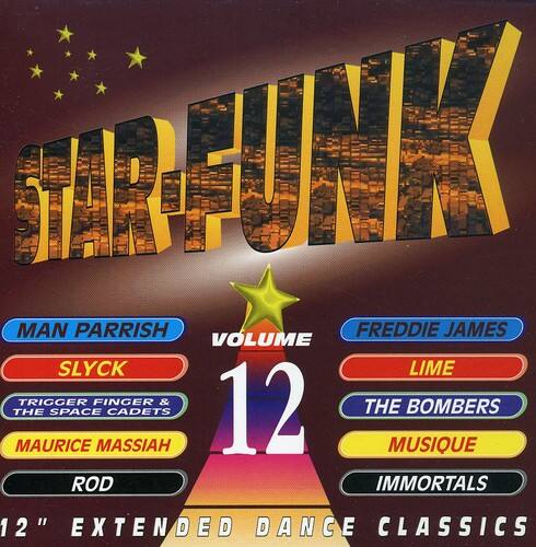 MAN PARRISH  
FREDDIE JAMES  
SLYCK  
LIME  
TRIGGER FINGER & THE SPACE CADETS  
MAURICE MASSIAH  
ROD  
THE BOMBERS  
MUSIQUE  
IMMORTALS  

VOLUME 12  
12" EXTENDED DANCE CLASSICS