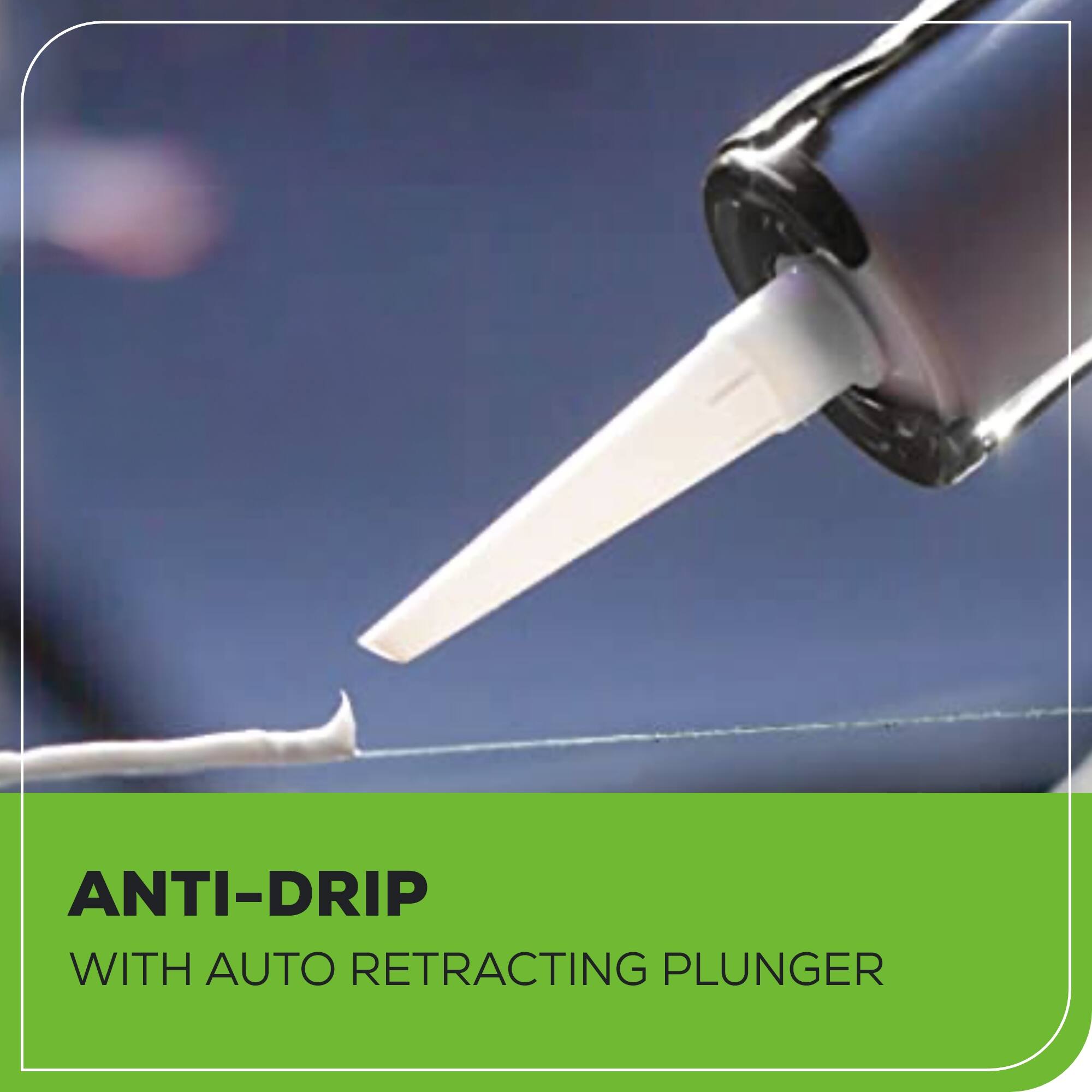 ANTI-Drip with Auto Retracting Plunger
