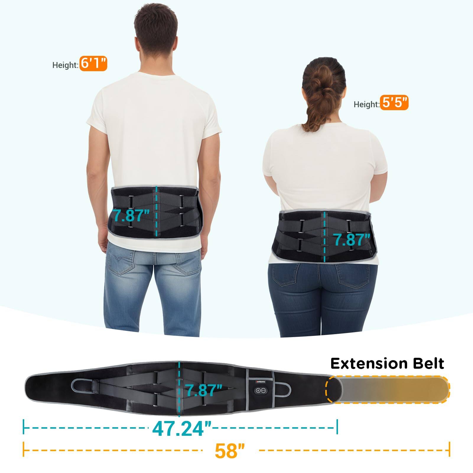 Height: 6'1"  
Height: 5'5"  
Extension Belt  
7.87"  
7.87"  
47.24"  
58"