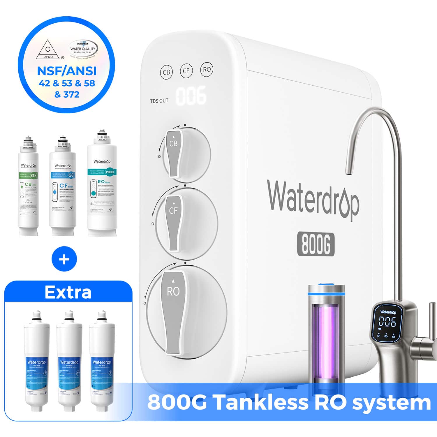 C WATER QUALITY  
NSF/ANSI 42 & 53 & 58 & 372  
CB CF RO TDS OUT 006 CB  
Waterdrop G3  
Waterdrop FOOO RO A - CF  
Waterdrop 800G Extra RO Watendrop 006  
Waterdrop 800G Tankless RO system