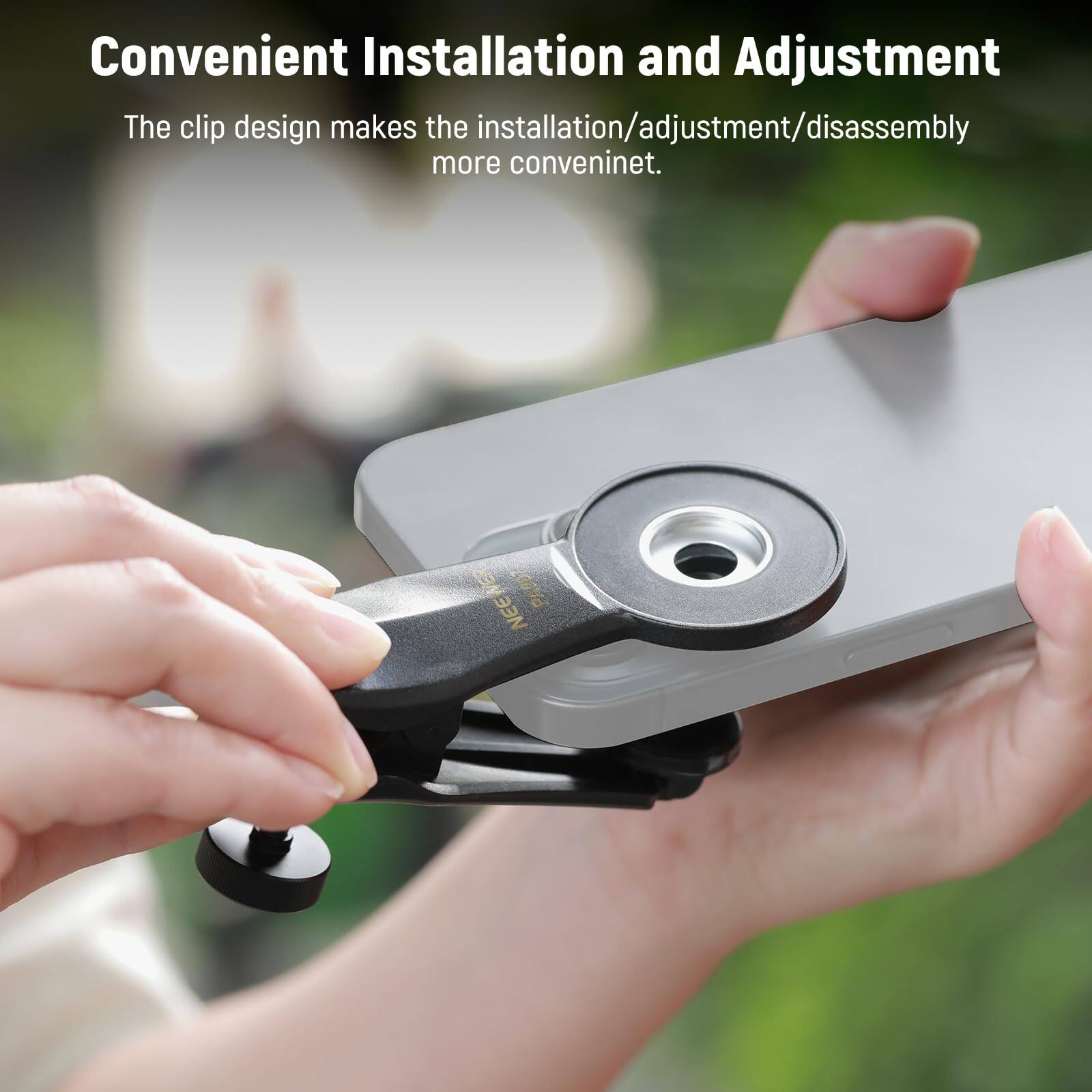 Convenient Installation and Adjustment

The clip design makes the installation/adjustment/disassembly more convenient.