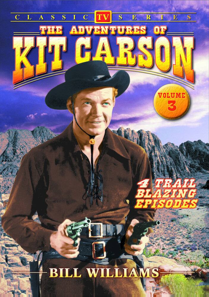 Front. Adventures of Kit Carson - Volume 3 - DVD.