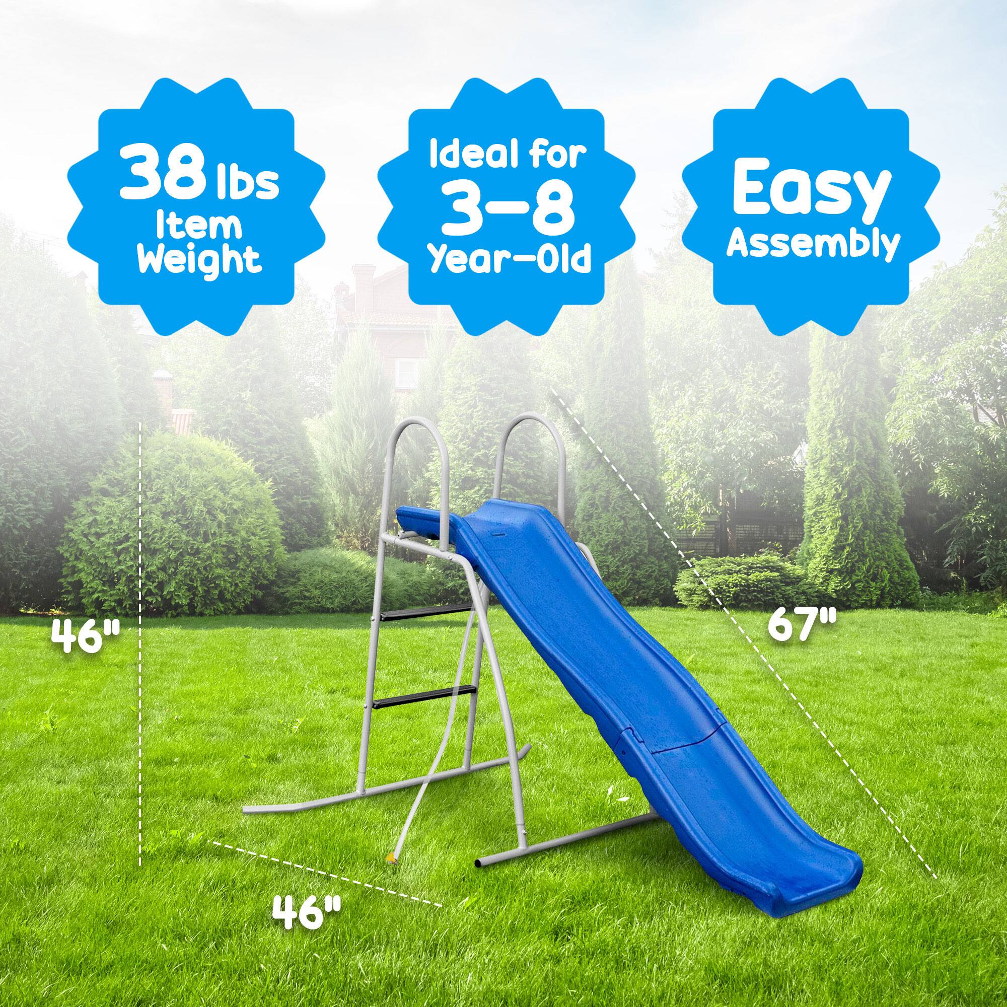 38 lbs Item Weight  
Ideal for 3-8 Year-Old  
Easy Assembly  
46"  
67"  
46"