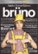 Front Standard. Bruno [DVD] [2009].
