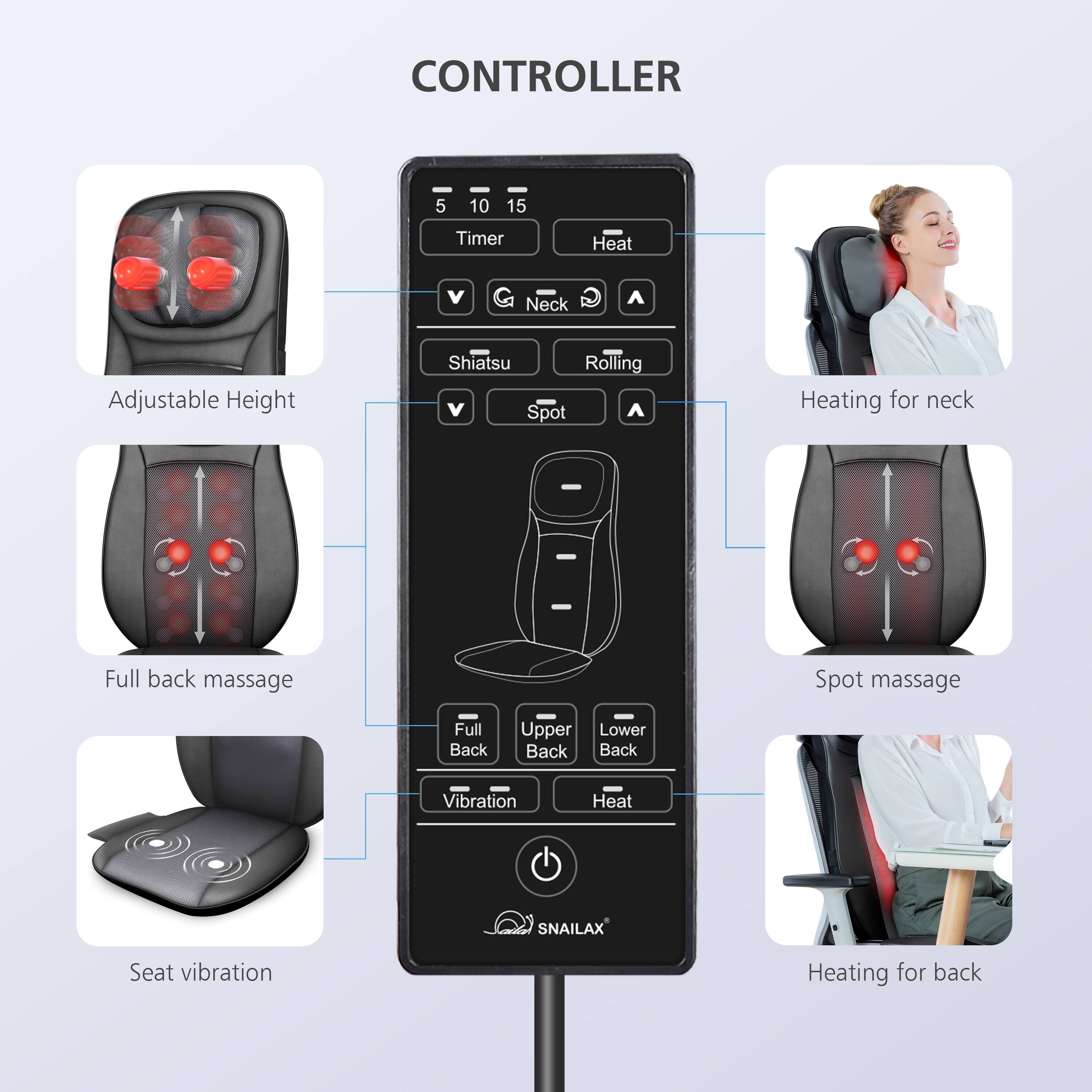 CONTROLLER 5 10 15 Timer Heat Neck Adjustable Height - Shiatsu Rolling Spot Heating for Neck - Full Back Massage Spot Massage Full Back Upper Lower Back Back Vibration Heat SNAILAX Seat Vibration Heating for Back