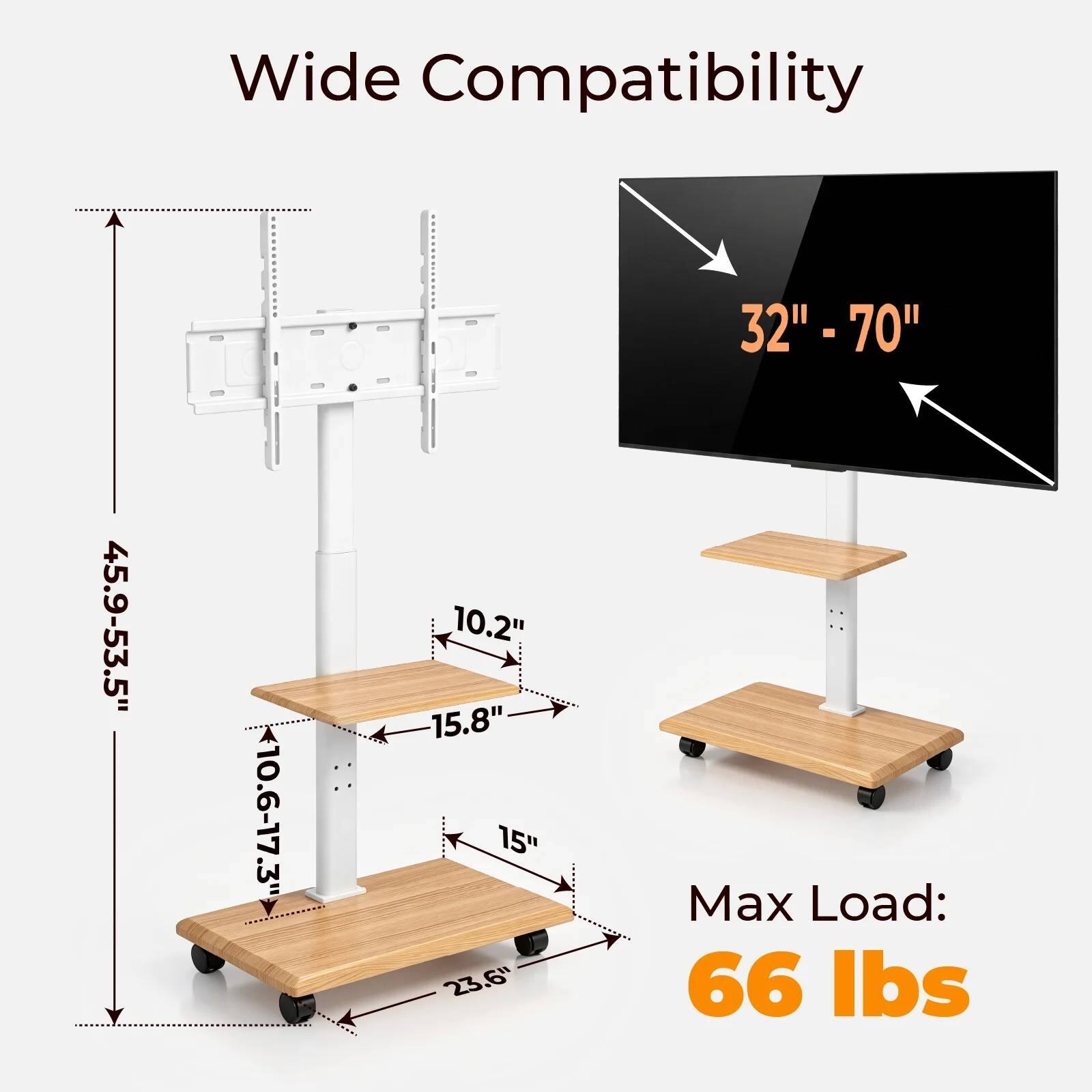 Wide Compatibility  
45.9-53.5"  
10.6-17.3"  
10.2" 15.8" 15" 23.6"  
32" - 70"  
Max Load: 66 lbs