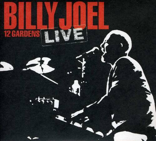 BILLY JOEL  
12 GARDENS LIVE